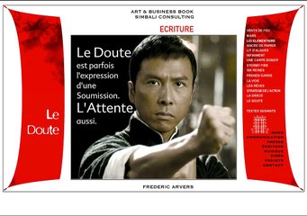 LE DOUTE EST PARFOIS L'EXPRESSION D'UNE SOUMISSION
