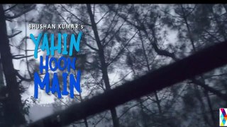 Yahin Hoon Main HD 2015 latest song Ayushmann Khurrana. Yami Gautam