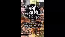 Van Halen Rising How a Southern California Backyard Party Band Saved Heavy Metal FREE PDF