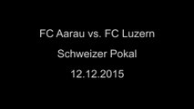 Szene Aarau - FC Aarau vs. FC Luzern (Pokal)