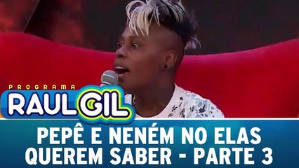 Pepê e Neném no Elas Querem Saber - 12.12.15 - Parte 3