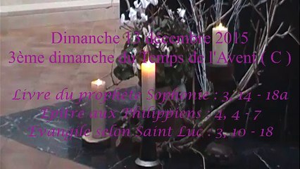Homélie du 3ème Dimanche de l'Avent - C  ( 2015 )