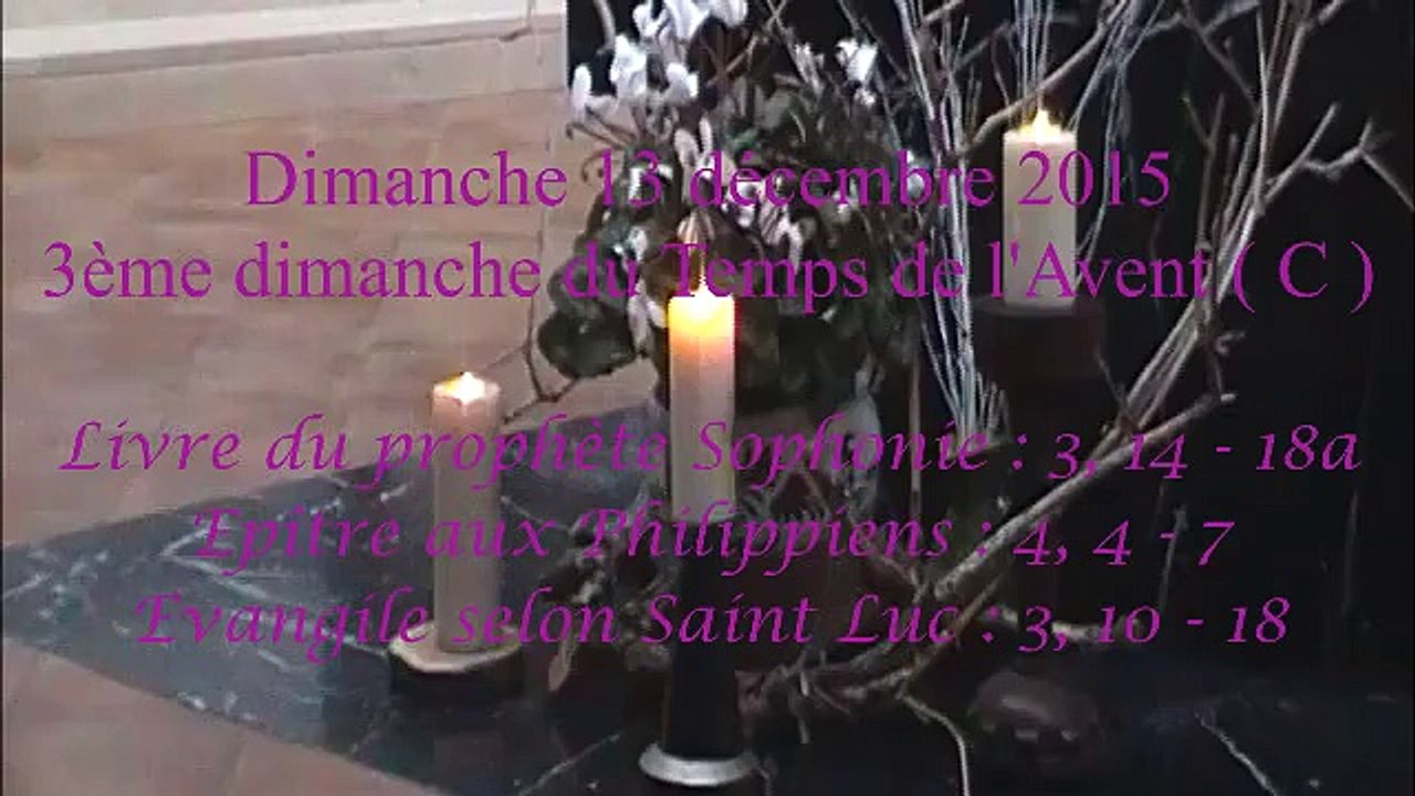 Homélie du 3ème Dimanche de l'Avent - C  ( 2015 )
