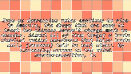 New Medications for Depression May Offer Hope to Millions
