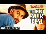 'TU KOI AUR HAI'  Tamasha Video Songs 2015 - Ranbir Kapoor, Deepika Padukone