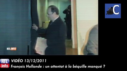 François Hollande a t-il évité un attentat à la béquille ?