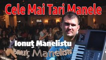 10 Manele Tari De Smechereala - Ionut Manelistu