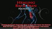 Healing Back Pain Naturally How To Heal Your Back The Natural Way For Life Joint Pain