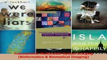 Read  Translational Multimodal Optical Imaging Bioformatics  Biomedical Imaging Ebook Free