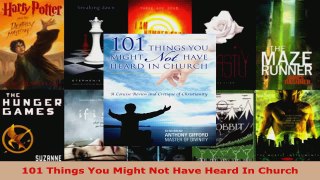 Read  101 Things You Might Not Have Heard In Church EBooks Online