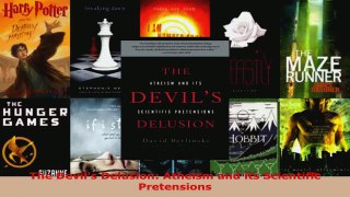 Read  The Devils Delusion Atheism and its Scientific Pretensions Ebook Free
