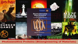 Read  Biomolecular Electronics An Introduction via Photosensitive Proteins Bioengineering of Ebook Free