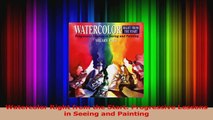 PDF Download  Watercolor Right from the Start Progressive Lessons in Seeing and Painting Download Full Ebook