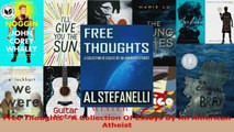 Read  Free Thoughts  A Collection Of Essays By An American Atheist PDF Free