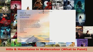 Read  Hills  Mountains in Watercolour What to Paint EBooks Online