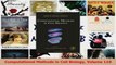 Read  Computational Methods in Cell Biology Volume 110 Ebook Free