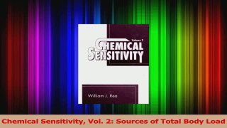Read  Chemical Sensitivity Vol 2 Sources of Total Body Load Ebook Free