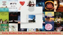 PDF Download  Forty Studies that Changed Psychology 7th Edition Read Full Ebook