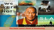Read  The Dalai Lamas Book of Awakening Ebook Free