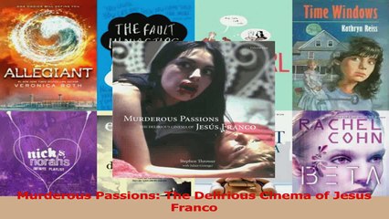 PDF Download  Murderous Passions The Delirious Cinema of Jesus Franco Read Online