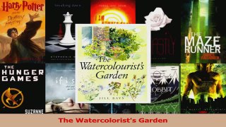 Read  The Watercolorists Garden EBooks Online