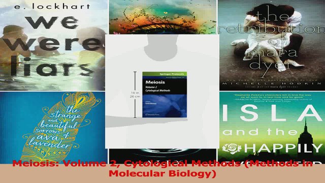 Read Meiosis Volume 2 Cytological Methods Methods in Molecular Biology Ebook Free