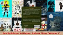 Read  Zen Buddhism A History India  China Volume 1 PDF Online