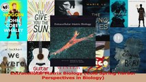 Read  Extracellular Matrix Biology Cold Spring Harbor Perspectives in Biology Ebook Free