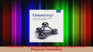 PDF Download  Chemistry Introducing Inorganic Organic and Physical Chemistry PDF Online