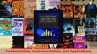 PDF Download  Electrospray Ionization Mass Spectrometry Fundamentals Instrumentation and Applications Read Full Ebook
