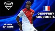 Geoffrey Kondogbia - Welcome To Inter Milan -  Goals, Skills, Assists Monaco 2014 2015 HD