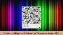 Read  Kokoro  Hints and Echoes of Japanese Inner Life EBooks Online