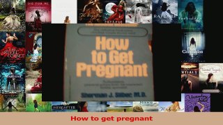Download  How to get pregnant PDF Free