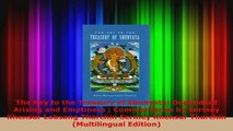 Read  The Key to the Treasury of Shunyata Dependent Arising and Emptiness  Commentaries by PDF Online