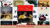 Download  A Hundred or More Hidden Things The Life and Films of Vincente Minnelli Ebook Free