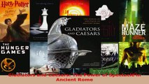 Read  Gladiators and Caesars The Power of Spectacle in Ancient Rome Ebook Free