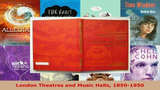 Read  London Theatres and Music Halls 18501950 Ebook Free