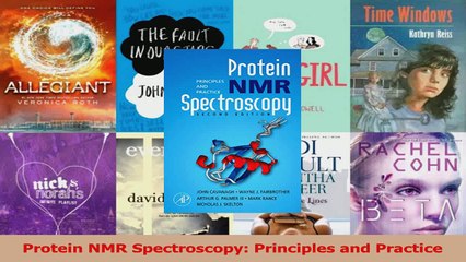 Download  Protein NMR Spectroscopy Principles and Practice PDF Free