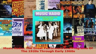 Read  Music Radio The Great Performers And Programs Of The 1920s Through Early 1960s EBooks Online
