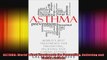 ASTHMA Worlds Best Treatments for Preventing Relieving and Curing Asthma