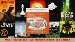 Read  OneHanded in a TwoHanded World 3rd Edition Ebook Free