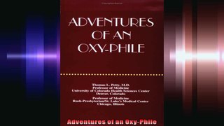Adventures of an OxyPhile