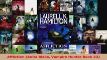 Download  Affliction Anita Blake Vampire Hunter Book 22 PDF Online