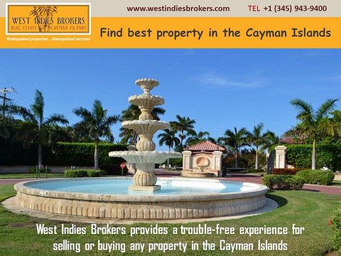 Choose the Best Property in the Cayman Islands with West Indies Brokers