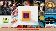 Download  Jewels of Enlightenment Wisdom Teachings from the Great Tibetan Masters EBooks Online