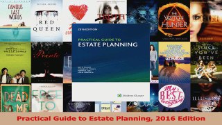 PDF Download  Practical Guide to Estate Planning 2016 Edition Read Online