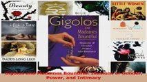 Gigolos and Madames Bountiful Illusions of Gender Power and Intimacy Download