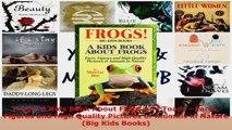 Read  Frogs A Kids Book About Frogs and Toads  Facts Figures and High Quality Pictures of EBooks Online