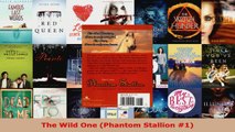 Read  The Wild One Phantom Stallion 1 Ebook Free