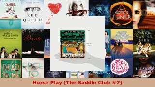 Download  Horse Play The Saddle Club 7 EBooks Online